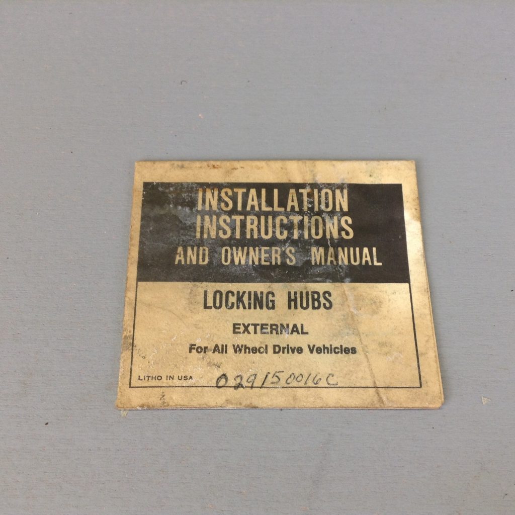 Locking Hubs Installation Instructions IH Scout